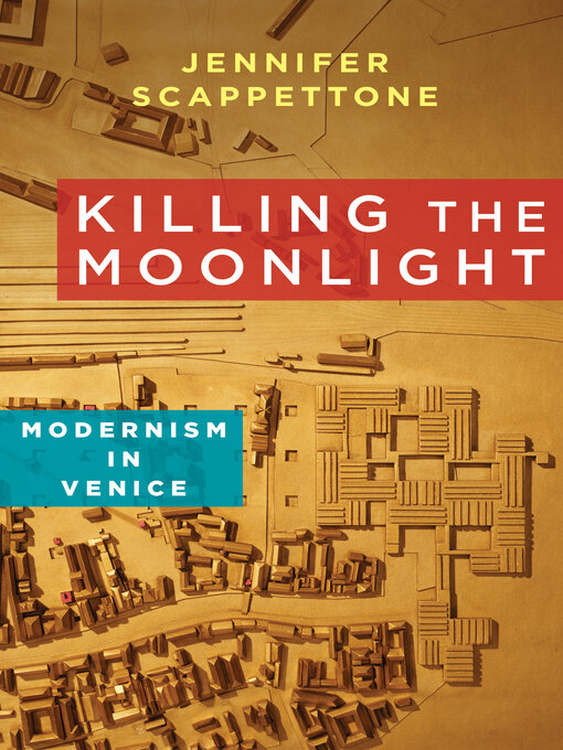 Title details for Killing the Moonlight by Jennifer Scappettone - Available